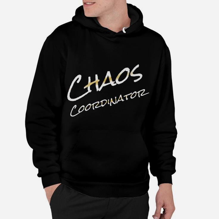 Chaos Coordinator Mommy And Me Hoodie