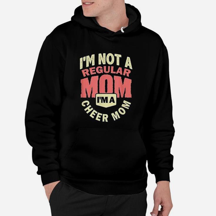 Cheer Mom Not Regular Cheermom Hoodie