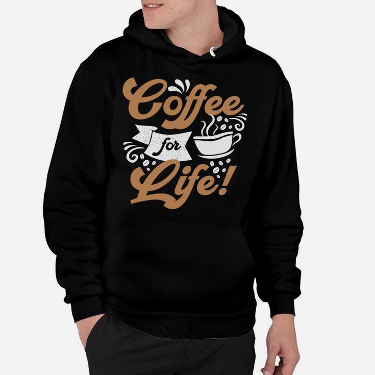 coffee-for-life-start-a-joyful-day-with-coffee-lover-hoodie-20211129071037-ls3nky5t.jpg