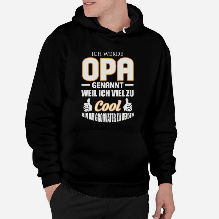 Cooles Opa Genannt Hoodie, Witziger Spruch Für Großväter