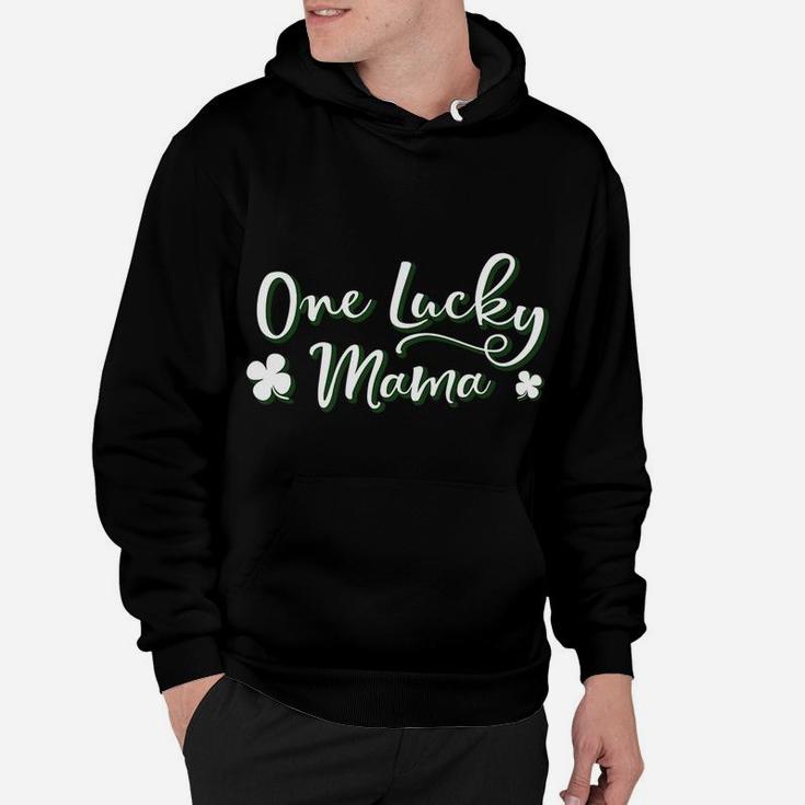 Cute St Patricks Day One Lucky Mama Four Leaf Clover Hoodie
