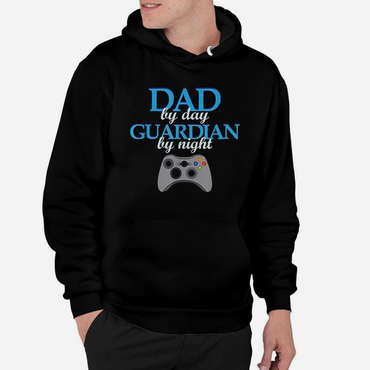 Dad By Day Guardian By Night Gamer Gaming Geek Hoodie