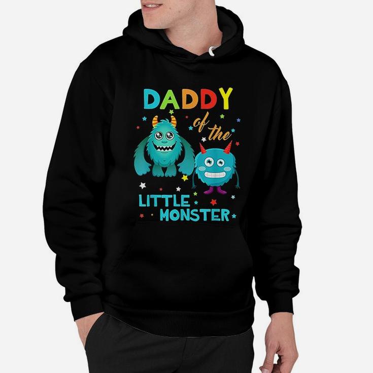 Daddy Of The Little Monster Birthday Family Monster Hoodie