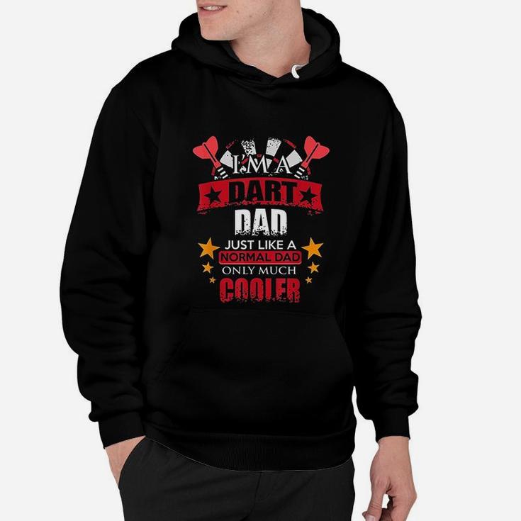 Darts Dad Just Like A Normal Dad But Much Cooler Darts Lover Hoodie