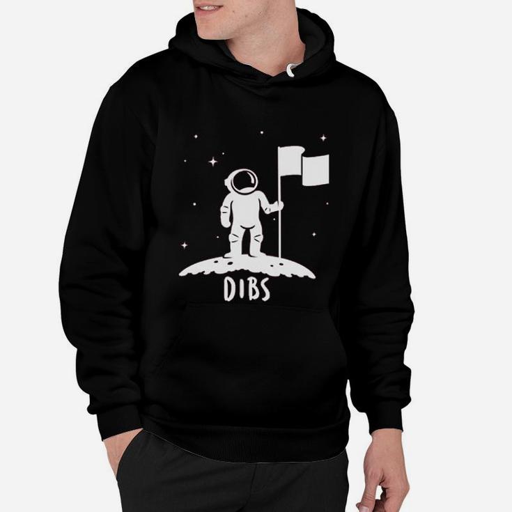 Dibs Flag On The Moon Astronaut Space Stars Funny Hoodie