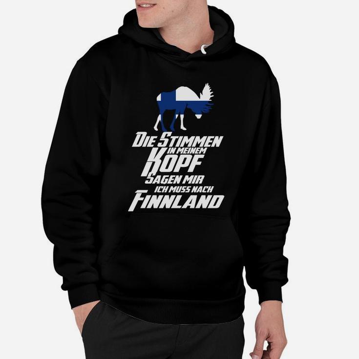 Die Stimme Ich Muss Nach Finnland Hoodie