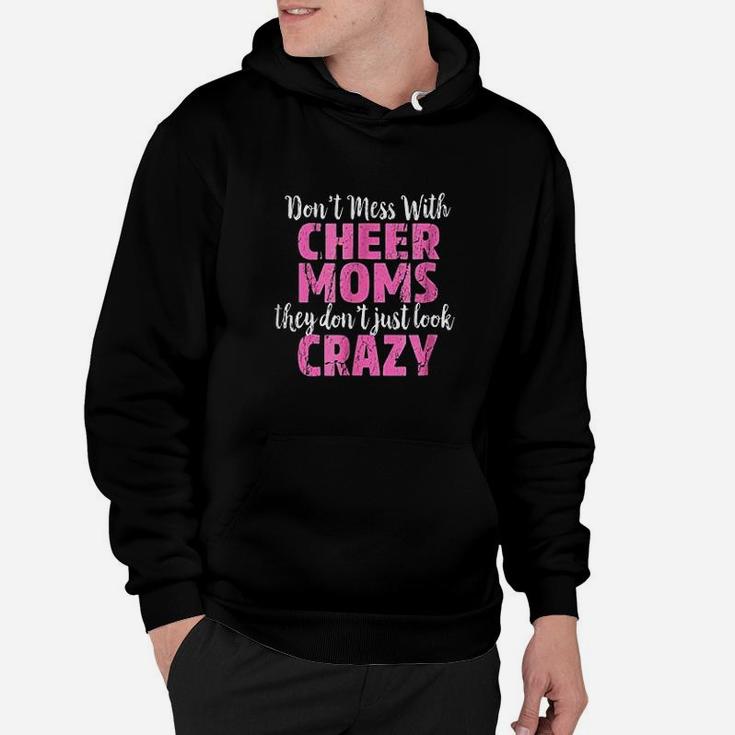 Dont Mess With Cheer Moms Hoodie