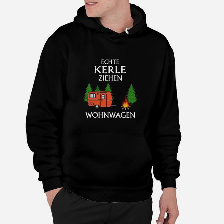 Echte Kerle Ziehen Wohnwagen Herren Hoodie, Camping Motiv Tee