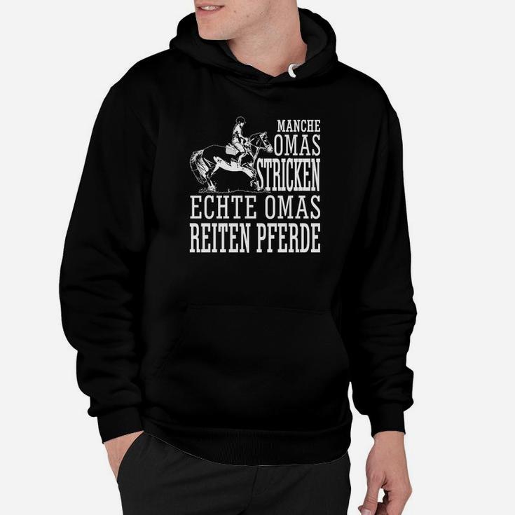 Echte Omas Reiten Pferde Hoodie