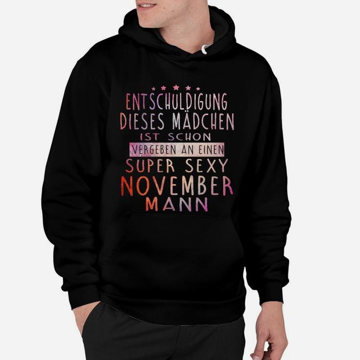 Entschuldigung Dieser Mann Ist Schon Super Sexy November Mann Hoodie