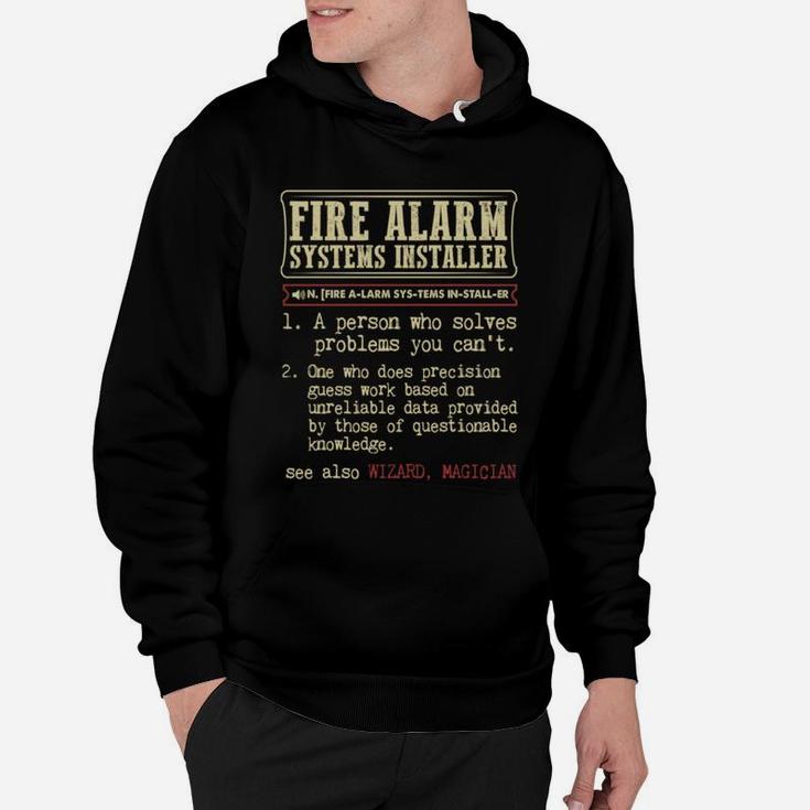Fire Alarm Systems Installer Dictionary Term T-shirt Hoodie