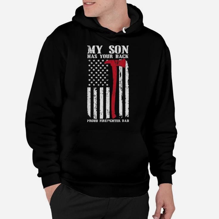 Firefighter My Son Has Your Back Hoodie
