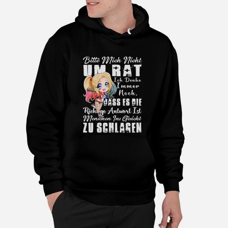 Frag Mich Nicht Hoodie - Humorvolles Hoodie für Direkte Menschen