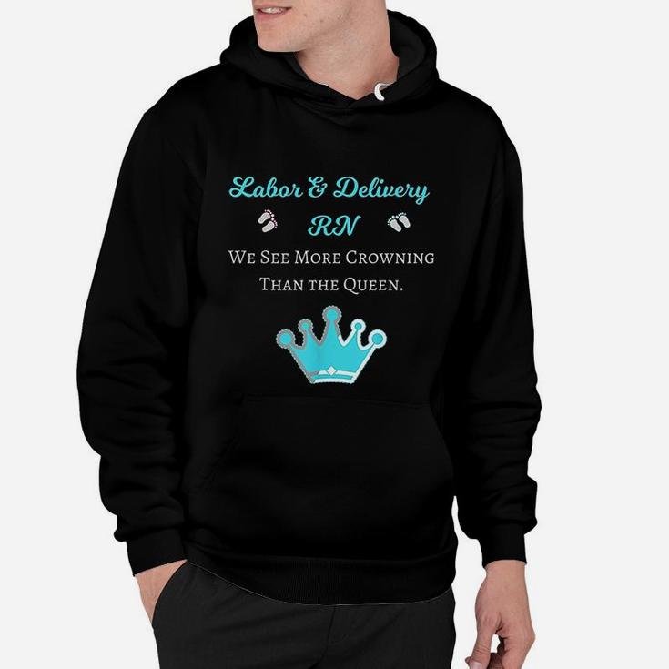 Funny Cool Labor And Delivery Nurse Rn Gift Hoodie