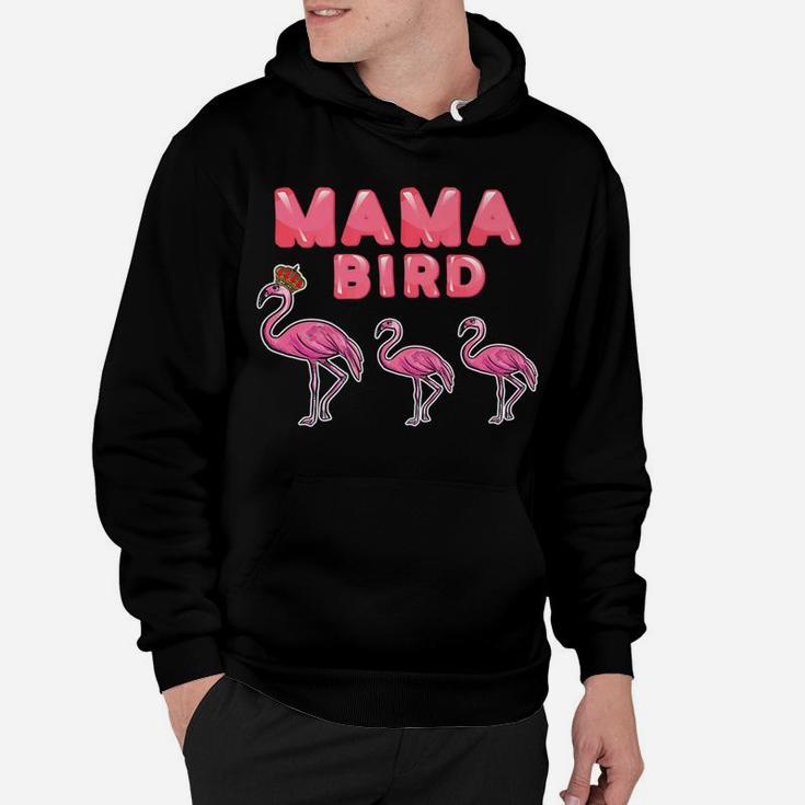 Funny Flamingo Mama Bird Lover Mother Gift Hoodie