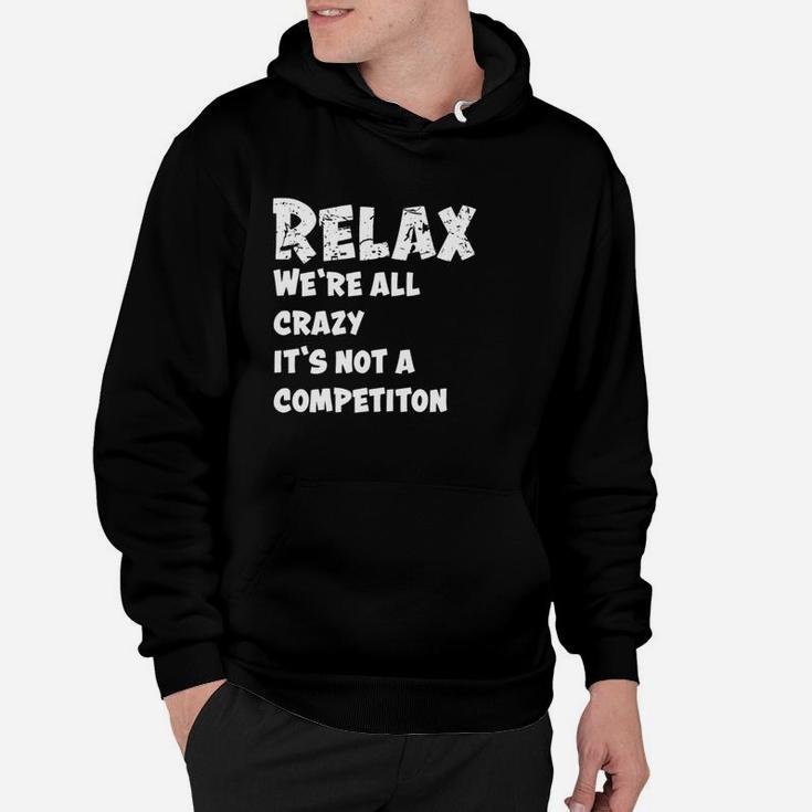 Funny Funny Quote Funny Gift Funny Hoodie