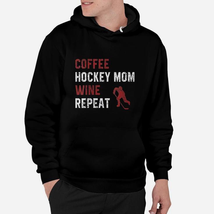 Funny Hockey Mom Sayings Coffee Hockey Mom Wine Repeat Hoodie