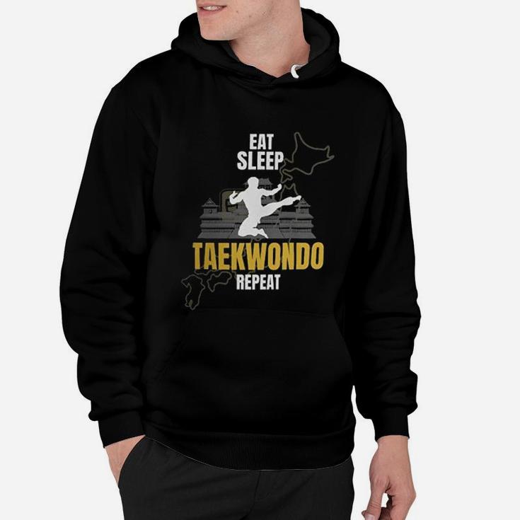 Funny Taekwondo Athlete Gift Ideas Eat Sleep Taekwondo Repeat Hoodie