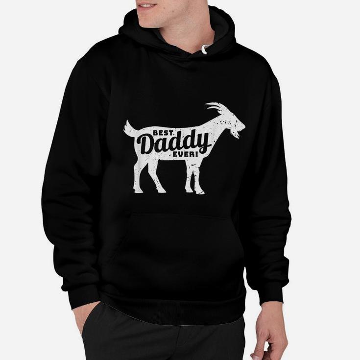 Goat Daddy Dad Farm Lover Hoodie