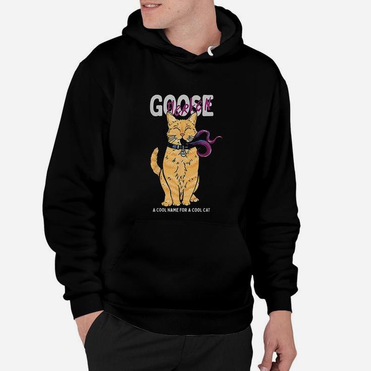 Goose Cool Name For A Cat Cartoon Style Hoodie