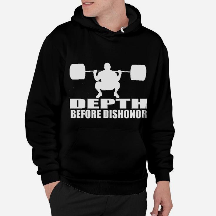 Health Fitness Gear Depth Before Dishonor Workout Powerlifting Squat Gym Hoodie