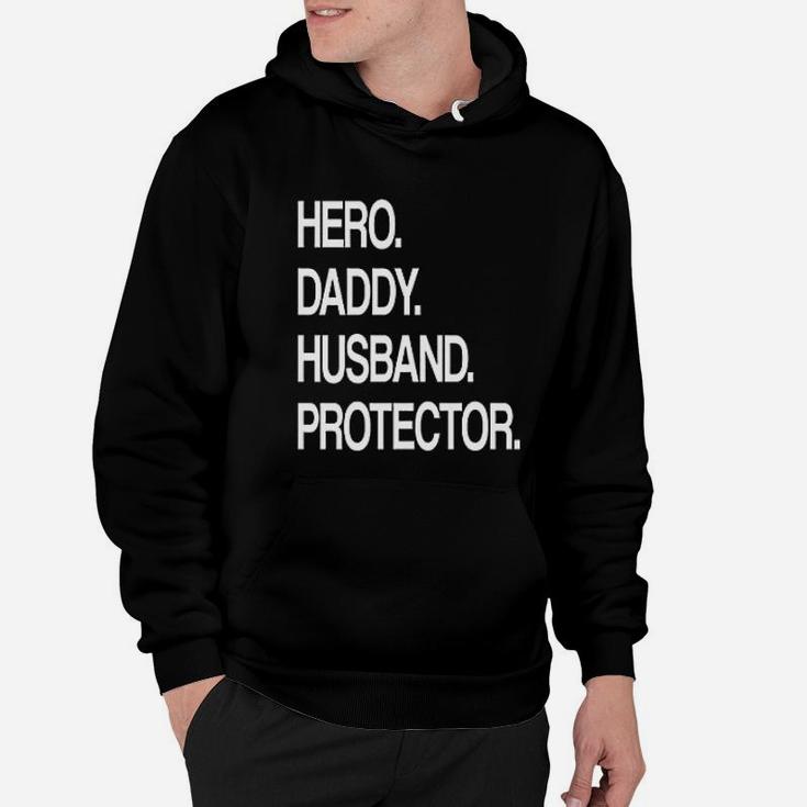 Hero Daddy Husband Protector, best christmas gifts for dad Hoodie