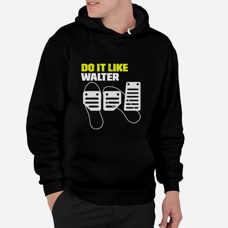 Herren Schwarzes Hoodie Do it like Walter mit Mikrofon-Design