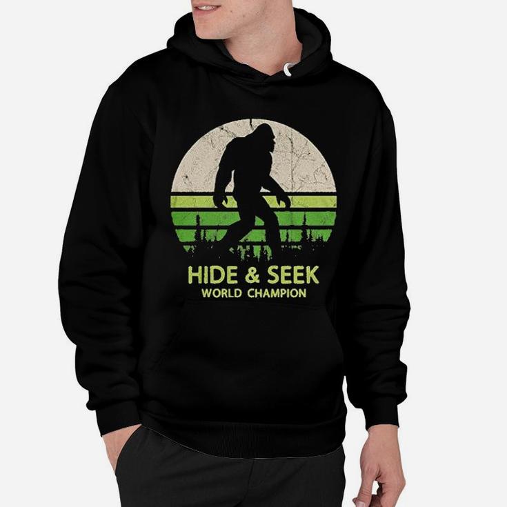 Hide And Seek World Champion Bigfoot Is Real Hoodie
