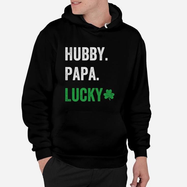 Hubby Papa Lucky Dad St Patricks Day Hoodie