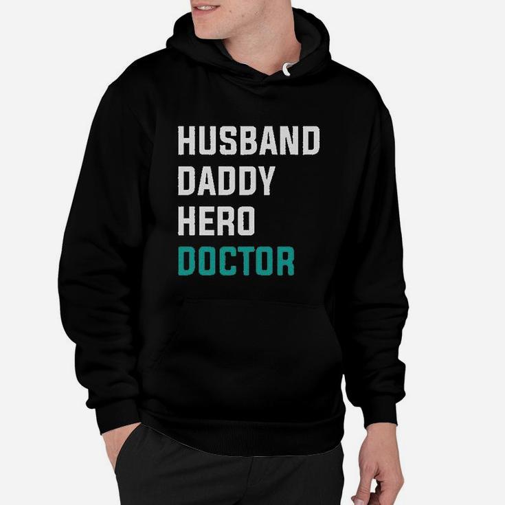Husband Daddy Hero Doctor, best christmas gifts for dad Hoodie