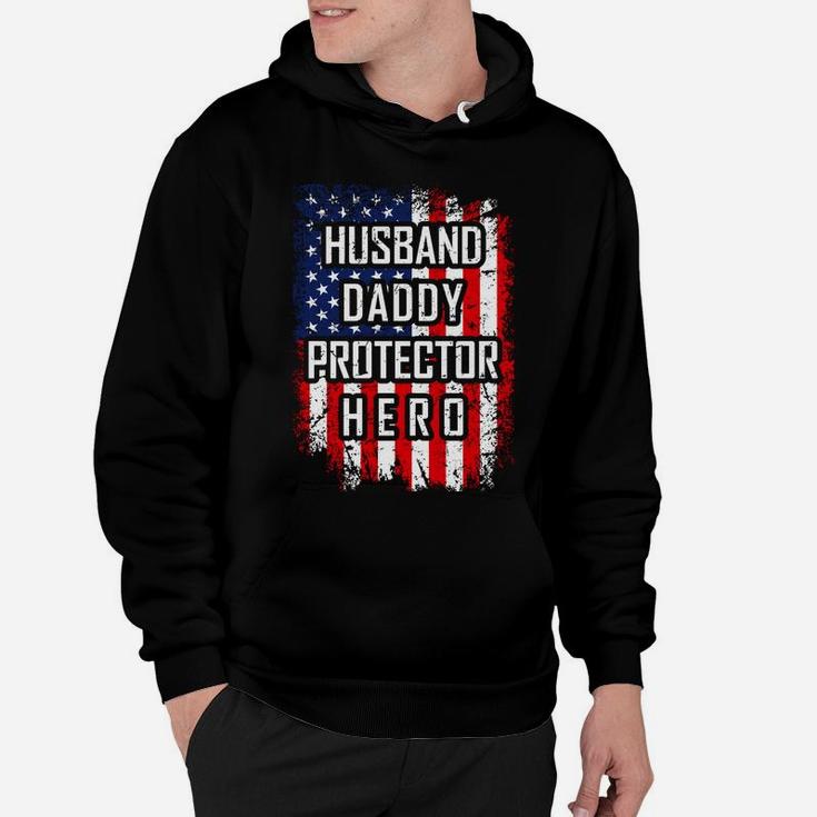 Husband Daddy Protector Hero Shirt For Dad American Flag Hoodie