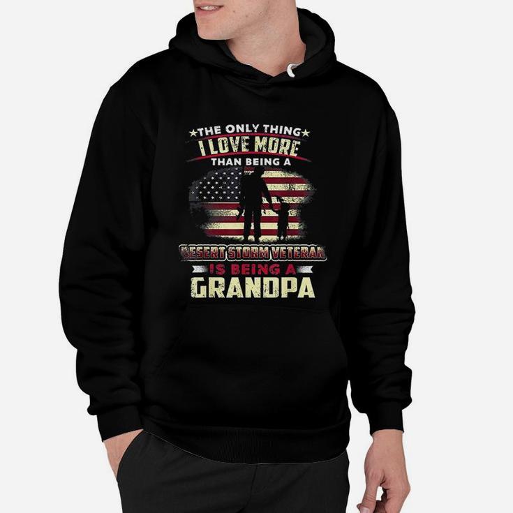 I Am A Veteran Grandpa Desert Storm Veteran Hoodie