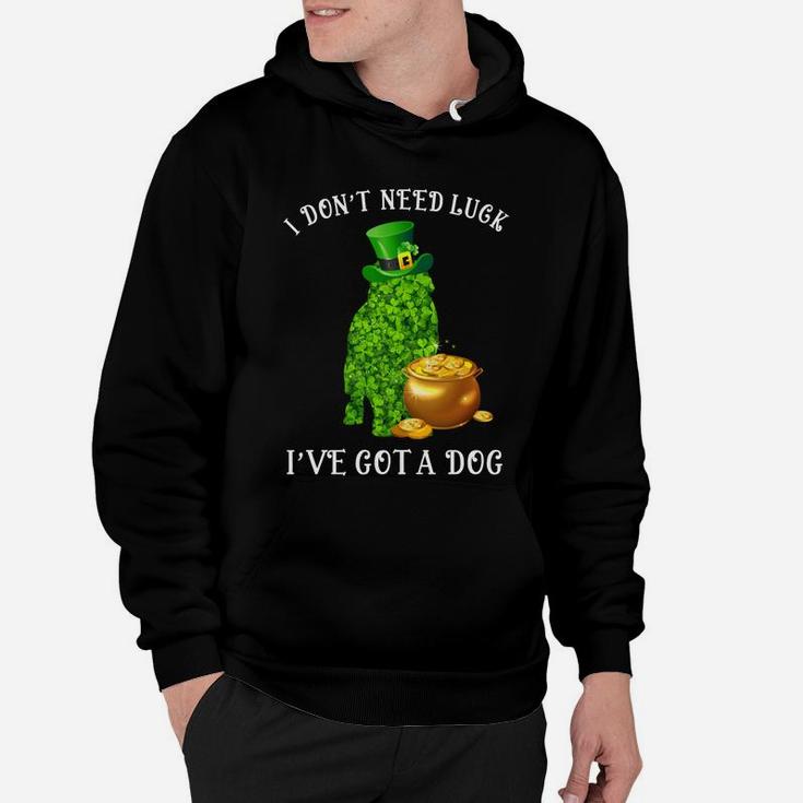 I Do Not Need Luck I Have Got A Newfoundland Shamrock St Patricks Day Dog Lovers Hoodie