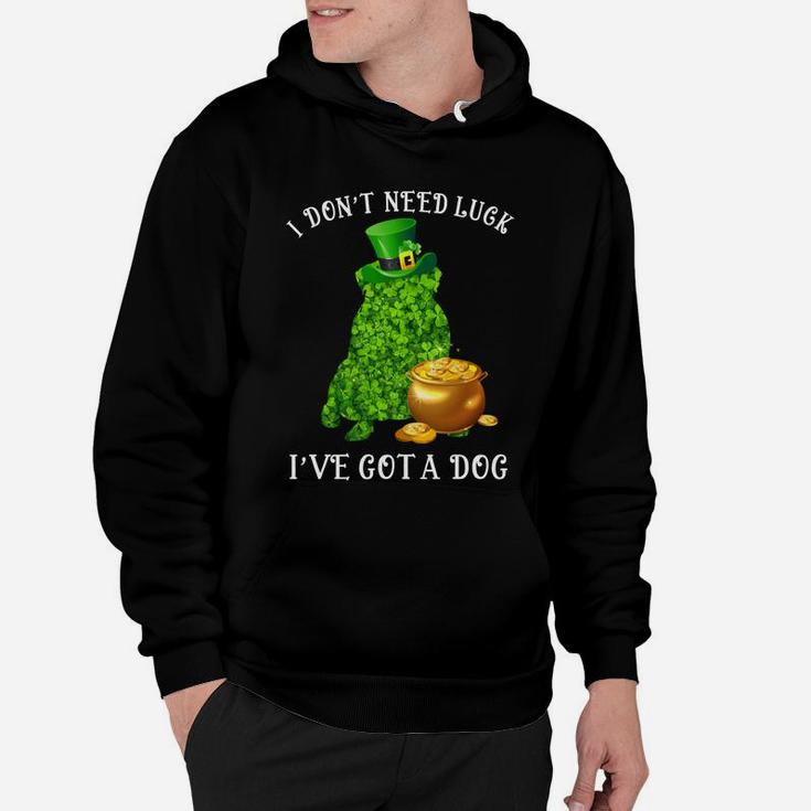 I Do Not Need Luck I Have Got A Pug Shamrock St Patricks Day Dog Lovers Hoodie