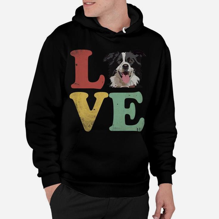 I Love My Border Collie Gifts For Dog Lovers Hoodie