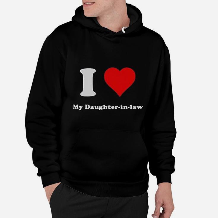 I Love My Daughter In Law Heart My Daughter Hoodie