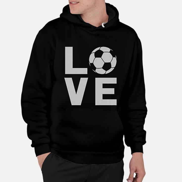 I Love Soccer Gift For Soccer Players Fans Hoodie