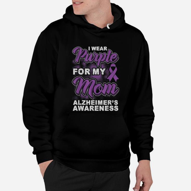 I Wear Purple For My Mom Awareness Gift Hoodie