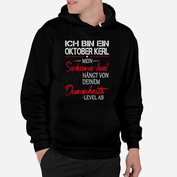 Ich Bin Ein Oktober Kerl Hoodie