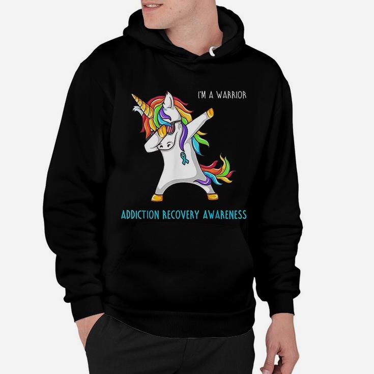 Im A Warrior Addiction Recovery Awareness Hoodie
