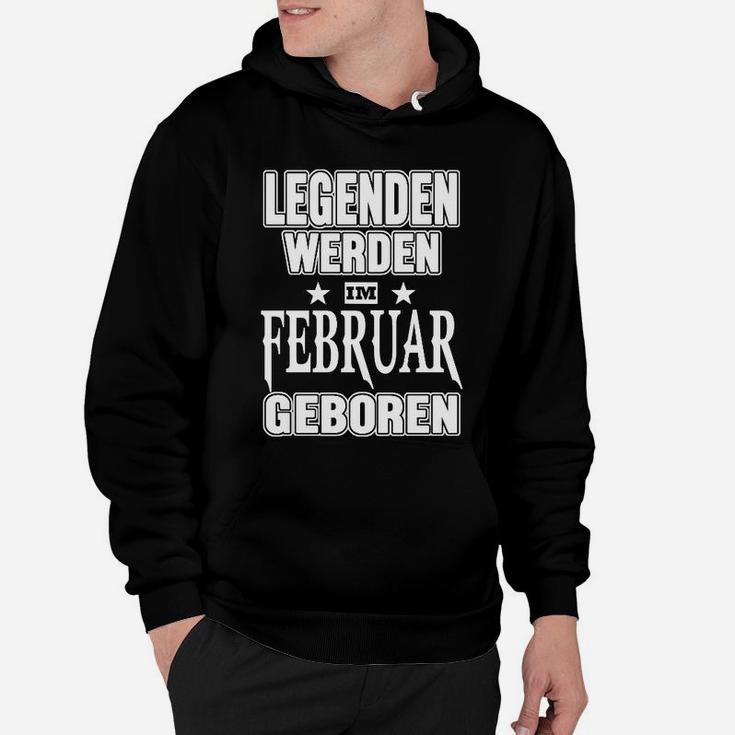 Legenden werden im Februar geboren Hoodie, Schwarzes Tee mit Spruch