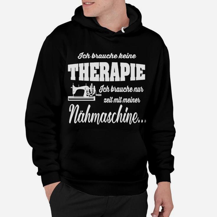 Lustiges Näh-Therapie Hoodie für Nähbegeisterte