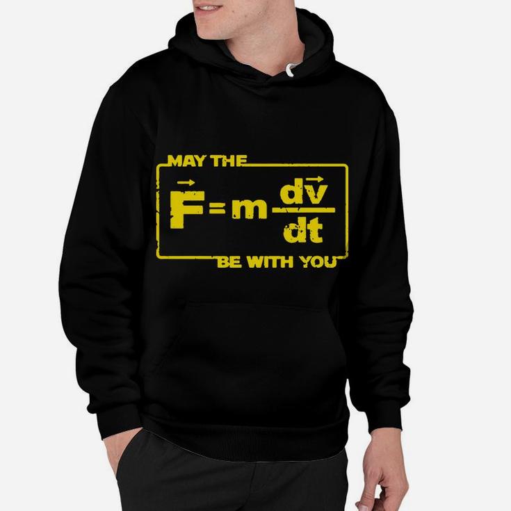 May The Force Star Equation Funny Space Physics Humor Hoodie