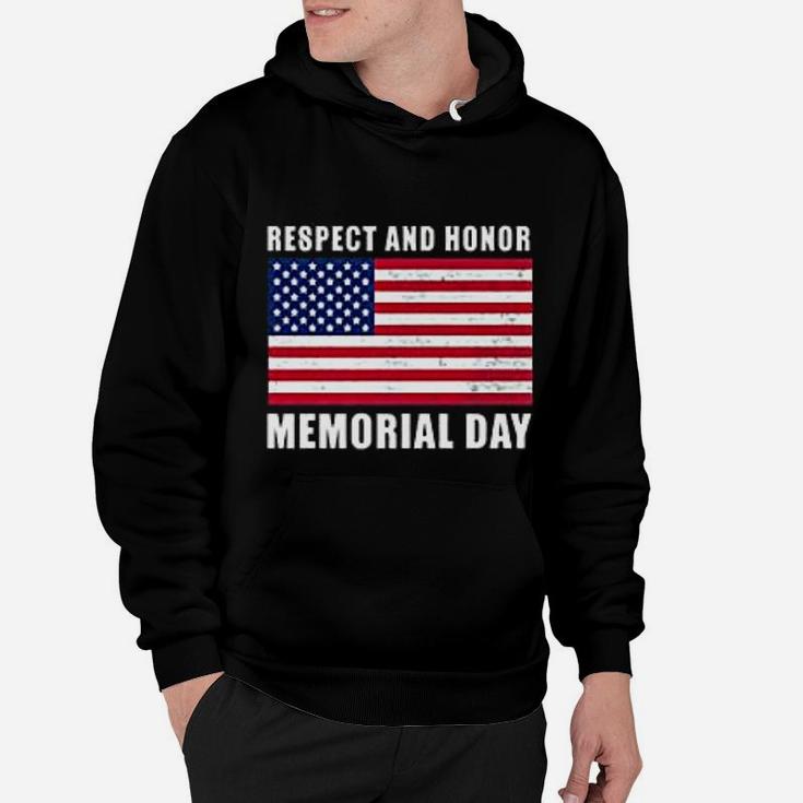 Memorial Day Gift Respect And Honor Memorial Day Hoodie