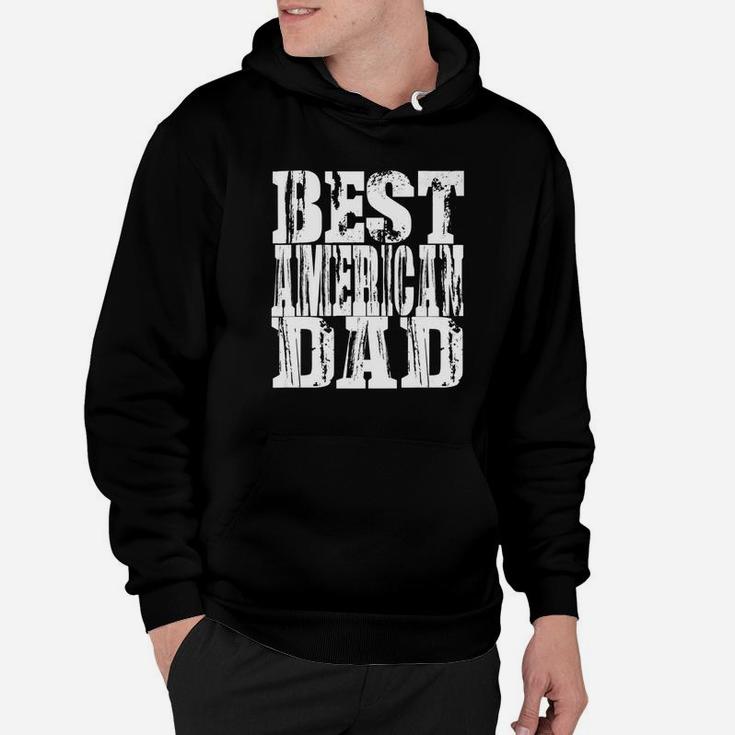 Mens Best American Dad Shirt Gift For Dad Daddy For Fathers Day Premium Hoodie Seseable UK