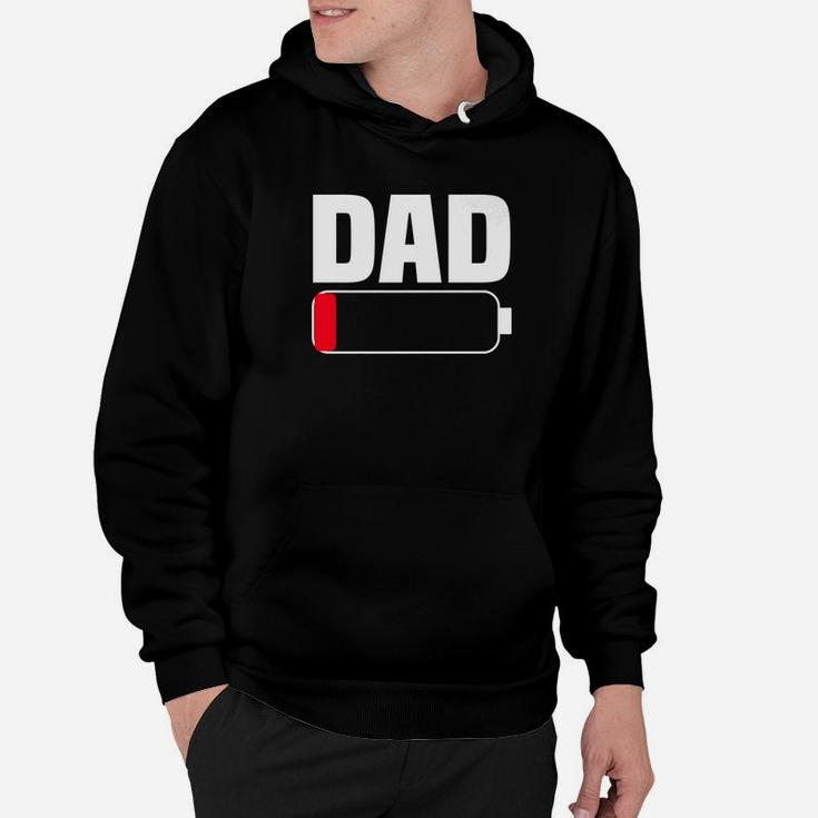 Mens Dad Battery Low Tired Father Parenting Fathers Day Te Hoodie