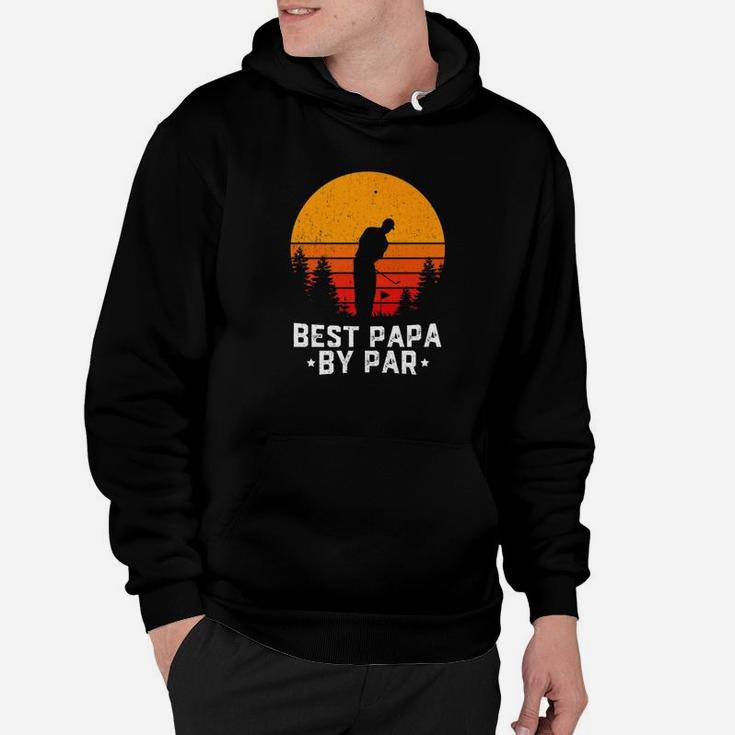 Mens Fathers Day Best Papa By Par Funny Golf Love Gift Hoodie