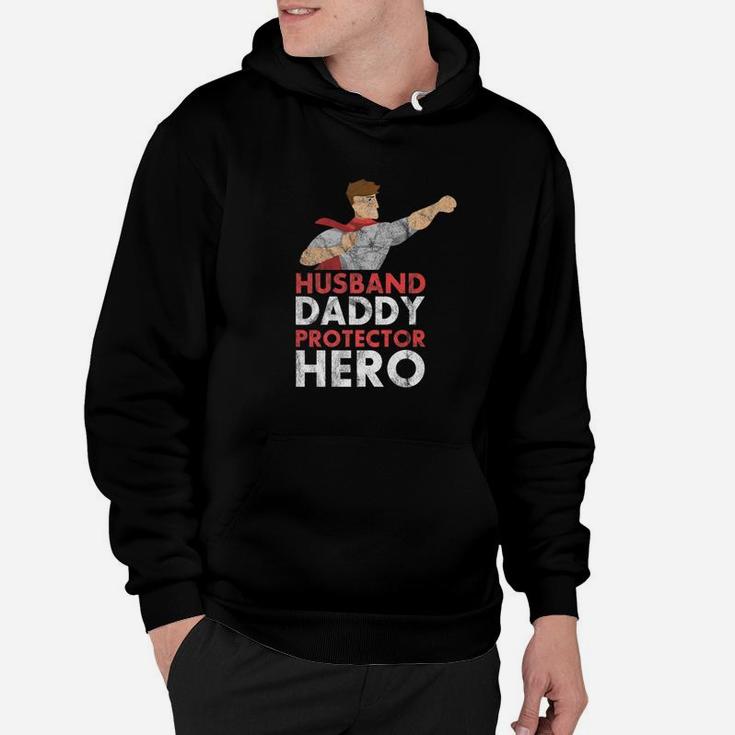 Mens Husband Daddy Protector Hero For Fathers Hoodie
