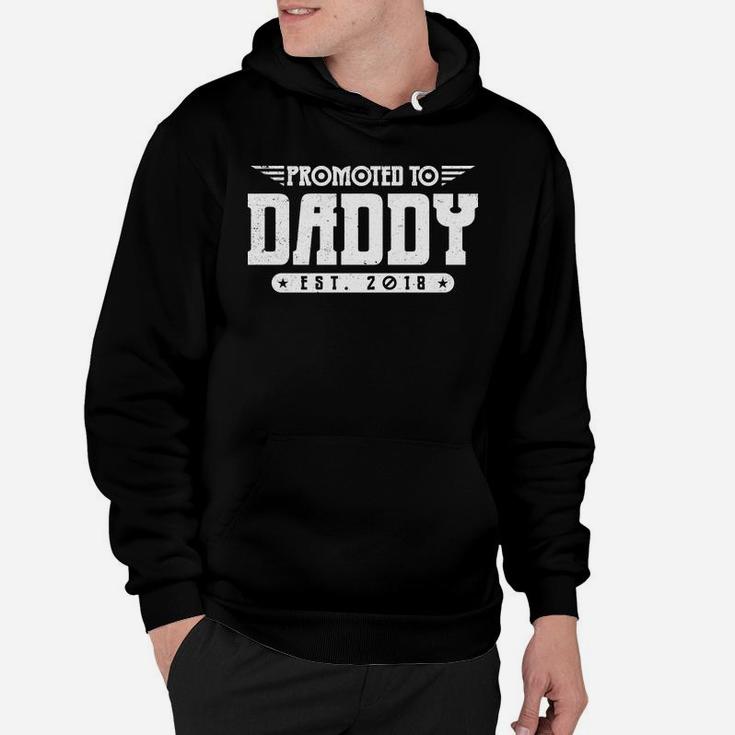 Mens Promoted To Daddy New Daddy 2018 For Expecting Dads Hoodie