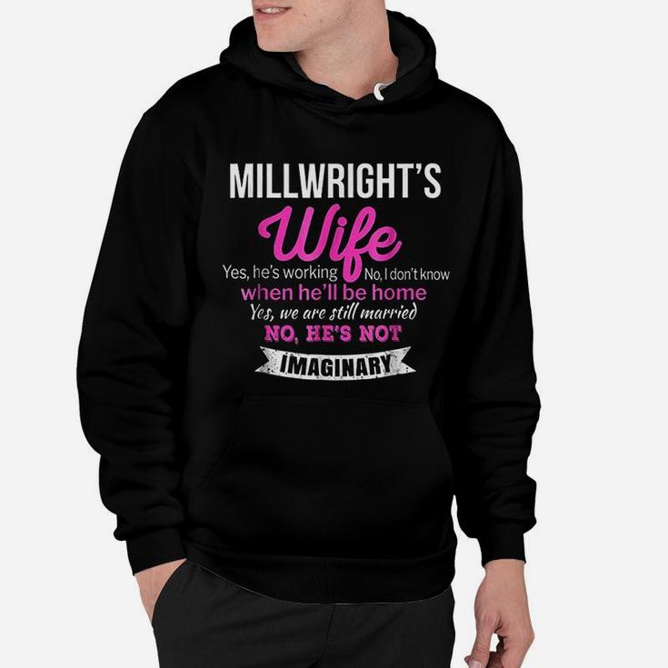 Millwrights Wife Gift Funny Wedding Anniversary Hoodie